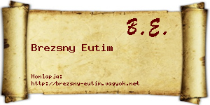 Brezsny Eutim névjegykártya